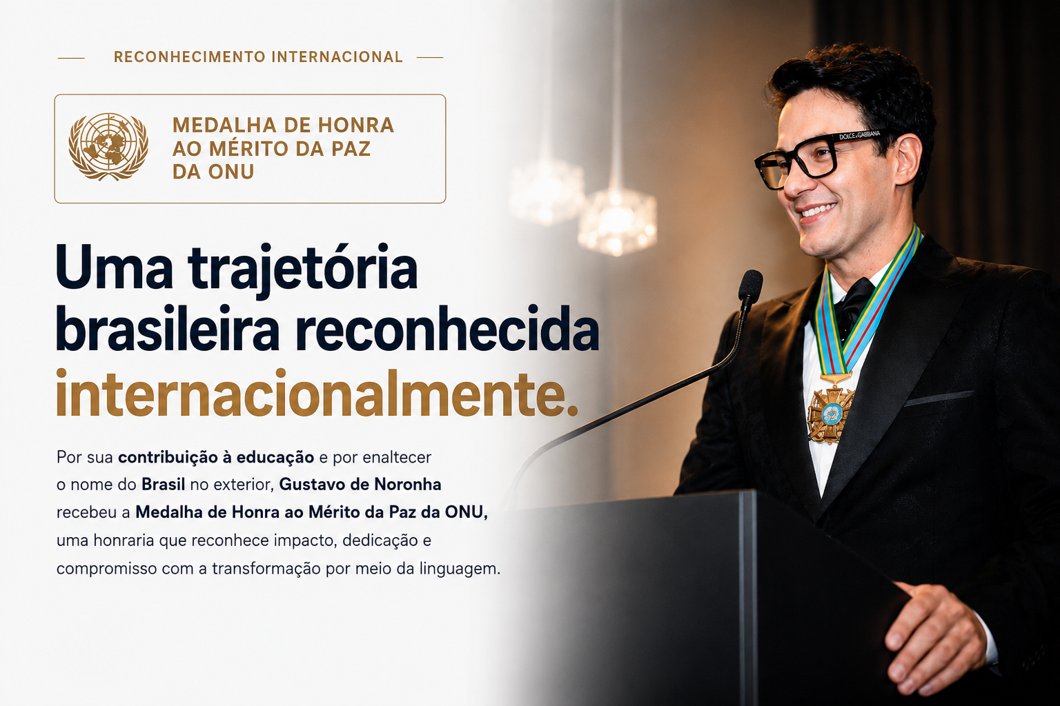 Reconhecimento internacional de Gustavo de Noronha